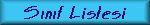 S�n�f Listesi